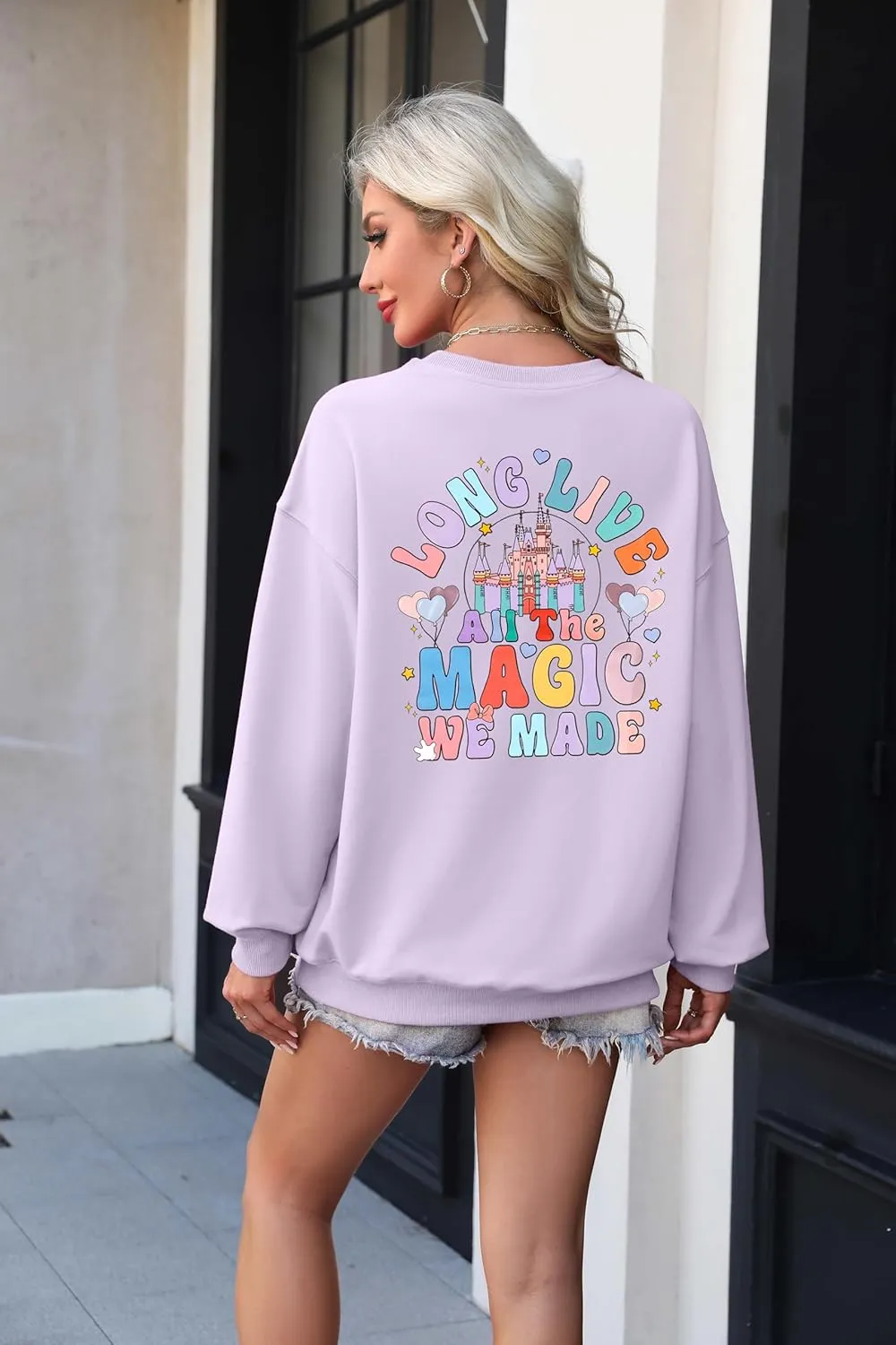 Magic Kingdom Sweatshirts for Women: Long Live All The Magic We Made Tshirt Magical Castle Vacation Pullover Top