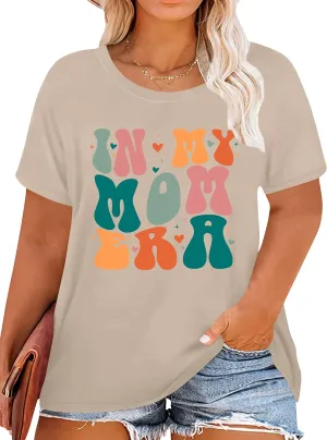 Plus Size Mom Shirt: Women in My Mom Era Tshirt Cute Mom Graphic Tee Mama Life Short Sleeve Shirt