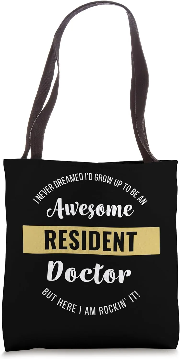 Resident Doctor Shirt Funny Tote Bag