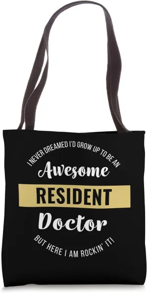 Resident Doctor Shirt Funny Tote Bag