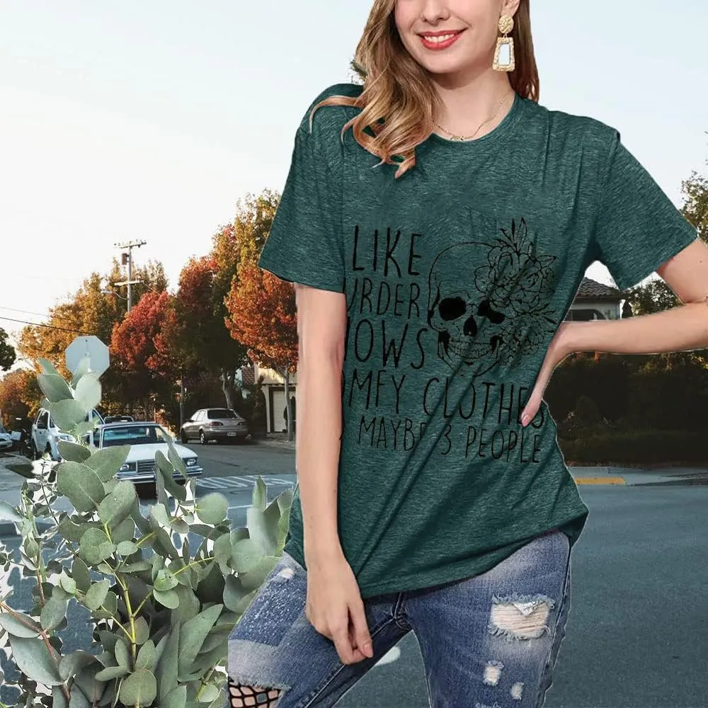 Women Novelty Shirt I Like Murder Shows Friends Horror Tee Maybe 3 People Funny Graphic Casual Athletic Tops